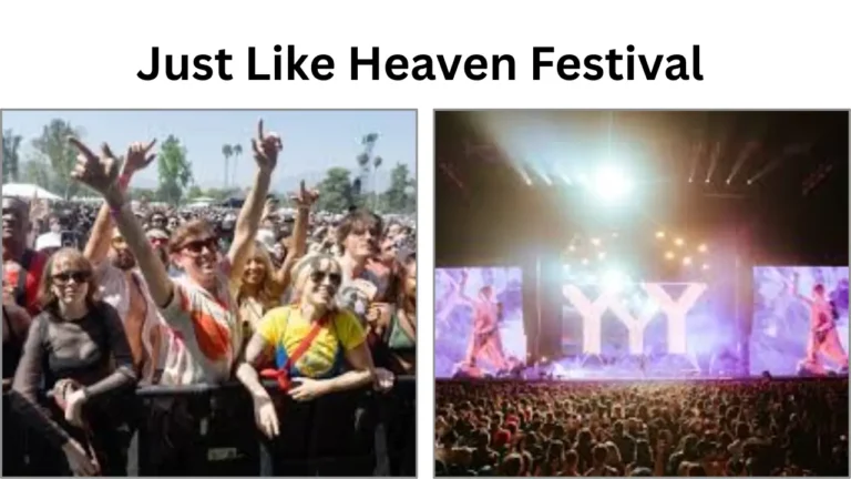 Just Like Heaven Festival