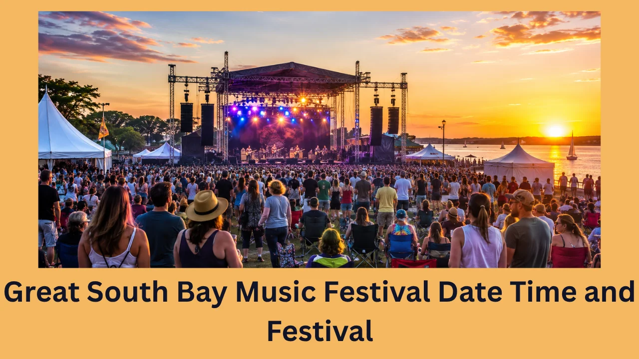 Great South Bay Music Festival Date Time and Festival
